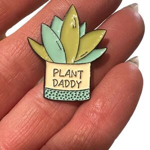 PLANT DADDY Enamel Pin